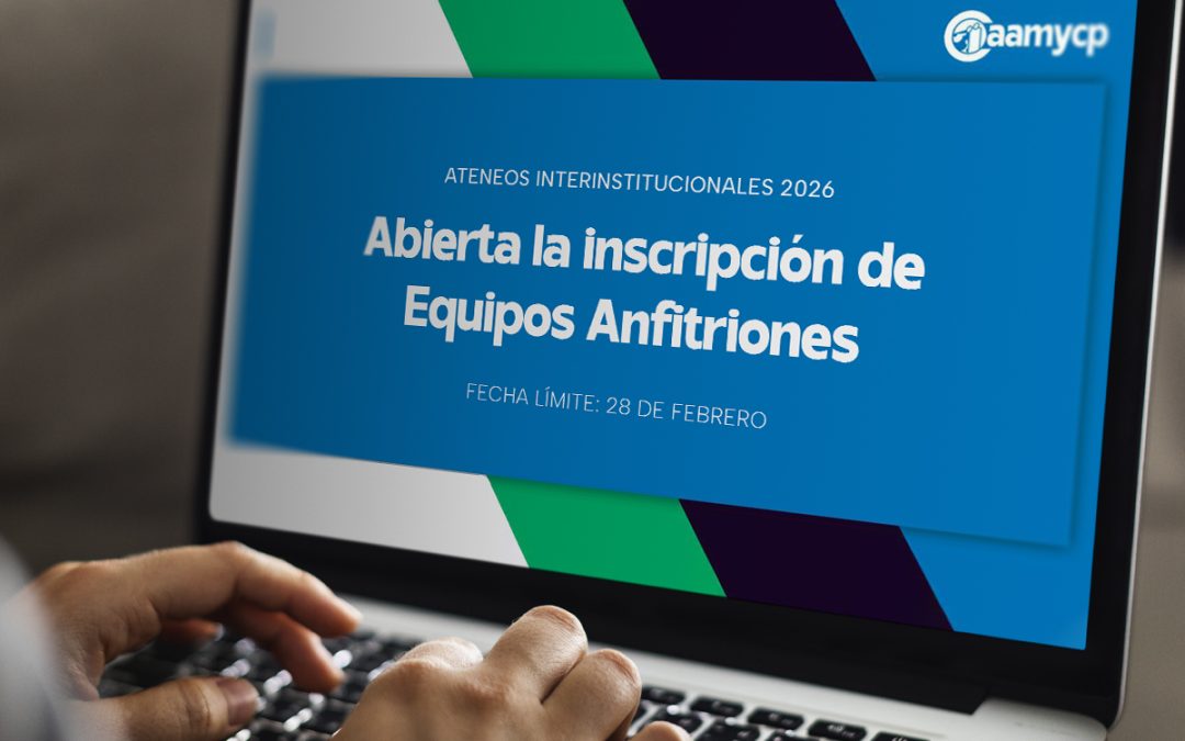 Abierta la inscripción de Equipos Anfitriones para nuestros Ateneos Interinstitucionales 2026